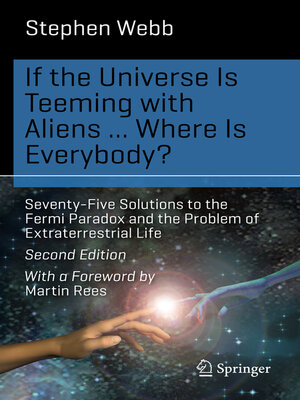 cover image of If the Universe Is Teeming with Aliens ... WHERE IS EVERYBODY?